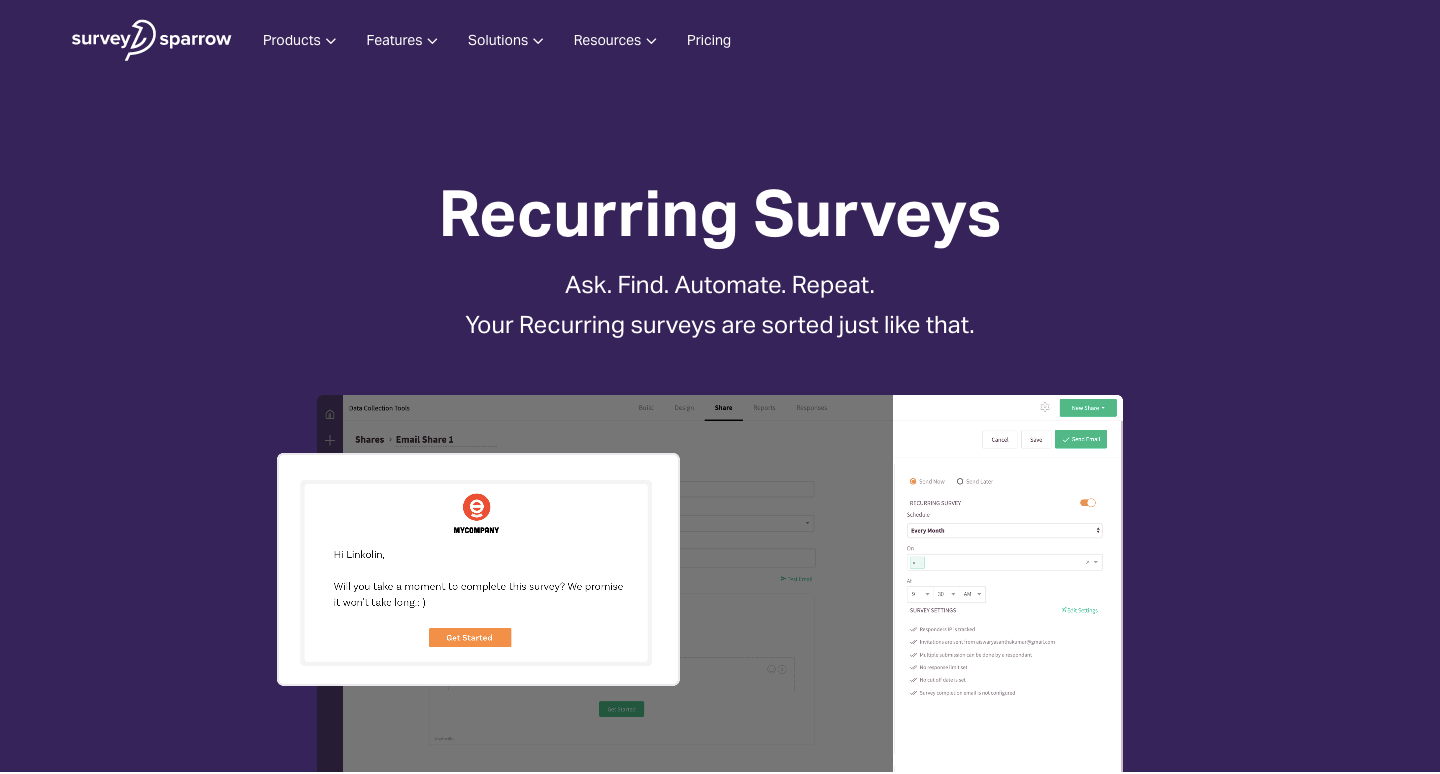 Automate surveys with recurring feature.
